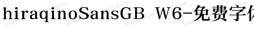 hiraqinoSansGB W6字体转换